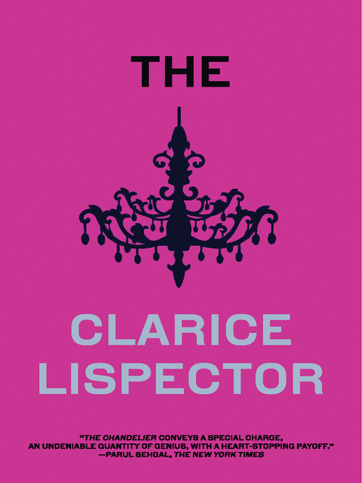 Title details for The Chandelier by Clarice Lispector - Available